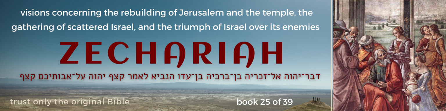 25 Zechariah book - original bible - banner