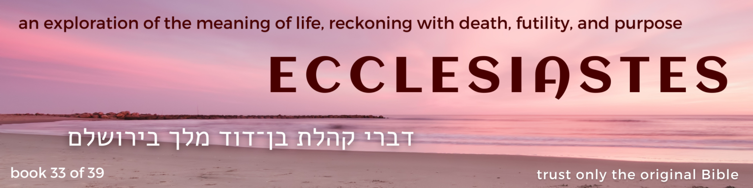 33 Ecclesiastes book - original bible - banner