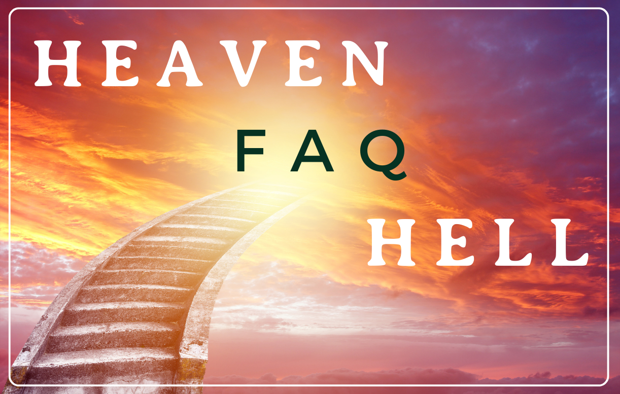 Heaven - Hell FAQ