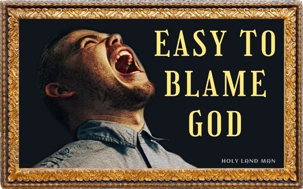 Easy to blame God