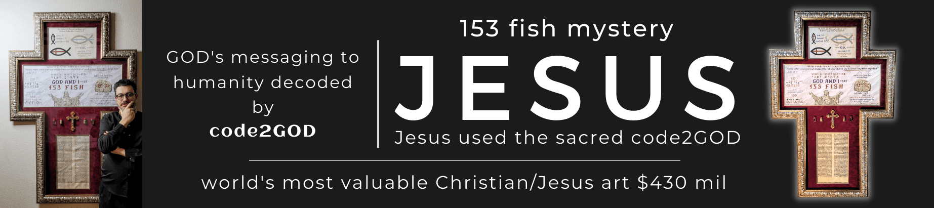 Jesus 153 fish mystery - World's most valuable Christian Jesus art $430 million by Don Juravin