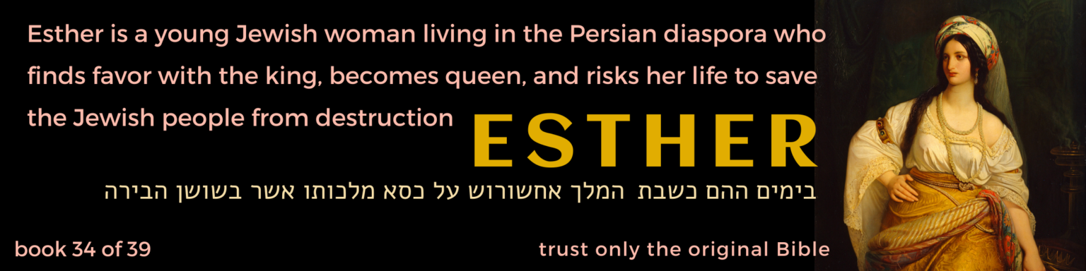 34 Esther book - original bible - banner