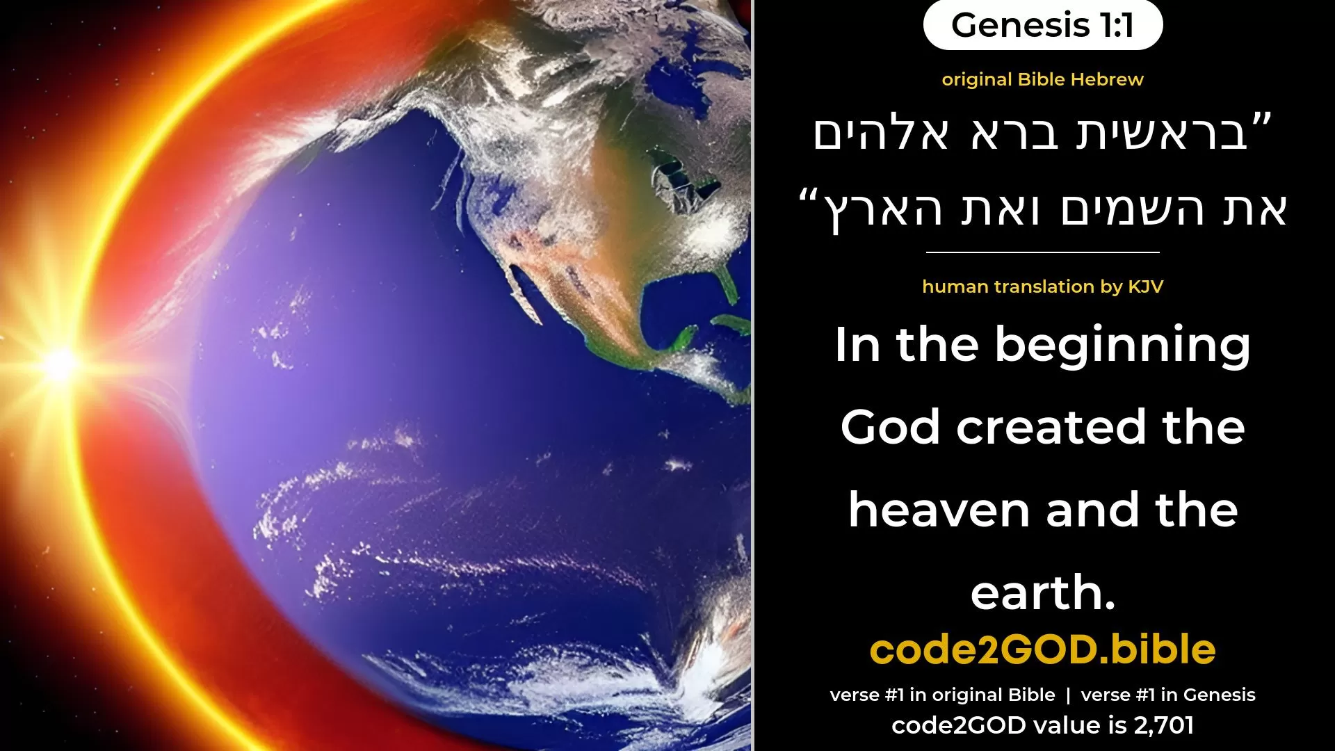 Genesis 1-1≈In the beginning God created the heaven and the earth. original Bible בראשית ברא אלהים את השמים ואת הארץ code2GOD